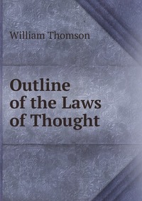 Outline of the Laws of Thought