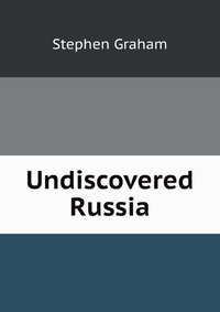 Undiscovered Russia