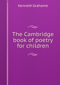 The Cambridge book of poetry for children