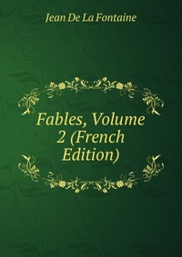 Fables, Volume 2 (French Edition)