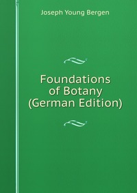 Foundations of Botany (German Edition)