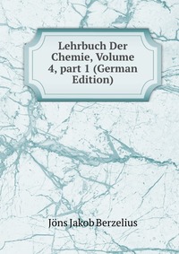 Lehrbuch Der Chemie, Volume 4, part 1 (German Edition)