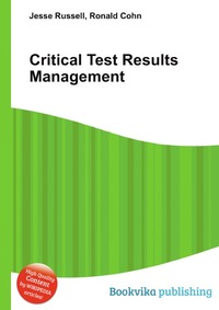 Critical Test Results Management