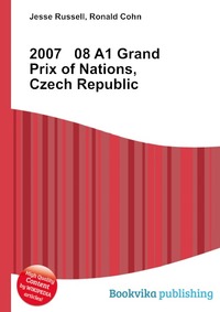 Jesse Russel - «2007 08 A1 Grand Prix of Nations, Czech Republic»