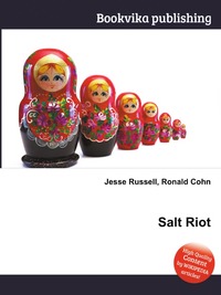 Salt Riot