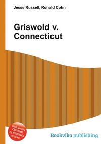 Griswold v. Connecticut