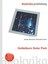 Jesse Russel - «Gottelborn Solar Park»