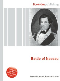 Jesse Russel - «Battle of Nassau»