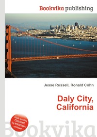 Jesse Russel - «Daly City, California»