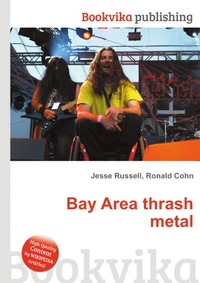 Bay Area thrash metal