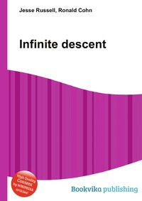 Jesse Russel - «Infinite descent»