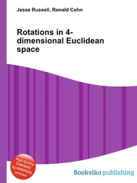 Rotations in 4-dimensional Euclidean space