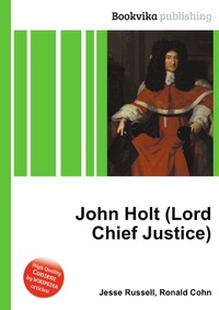 John Holt (Lord Chief Justice)