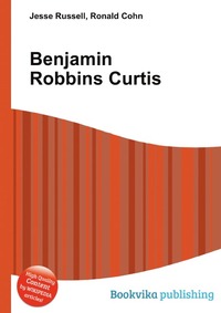 Benjamin Robbins Curtis