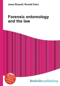 Forensic entomology and the law