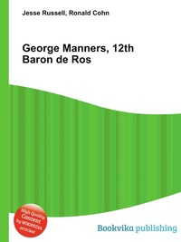 George Manners, 12th Baron de Ros