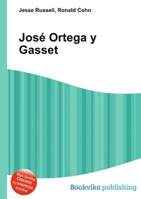 Jose Ortega y Gasset