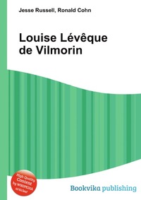 Louise Leveque de Vilmorin