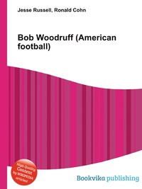 Bob Woodruff (American football)