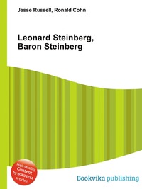 Leonard Steinberg, Baron Steinberg