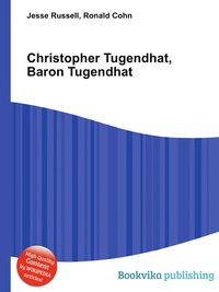 Christopher Tugendhat, Baron Tugendhat