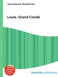 Louis, Grand Conde