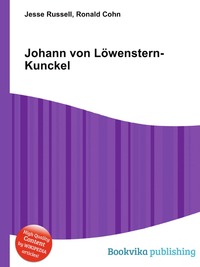 Johann von Lowenstern-Kunckel