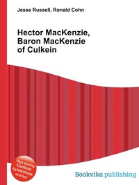 Hector MacKenzie, Baron MacKenzie of Culkein