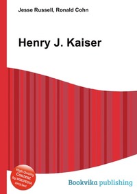 Henry J. Kaiser