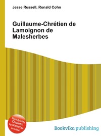 Guillaume-Chretien de Lamoignon de Malesherbes