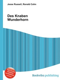 Des Knaben Wunderhorn