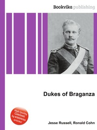 Dukes of Braganza