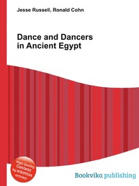 Dance and Dancers in Ancient Egypt