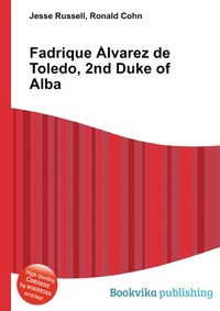 Fadrique Alvarez de Toledo, 2nd Duke of Alba