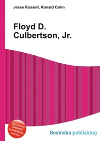 Floyd D. Culbertson, Jr