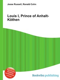 Louis I, Prince of Anhalt-Kothen