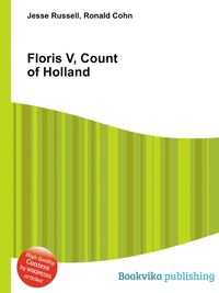 Floris V, Count of Holland