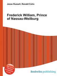 Frederick William, Prince of Nassau-Weilburg