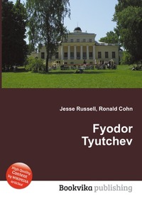 Fyodor Tyutchev